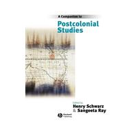 Henry Schwarz A Companion to Postcolonial Studies (Tascabile)