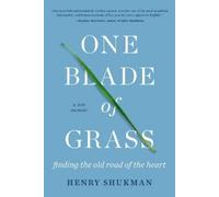 Henry Shukman One Blade of Grass (Tascabile)