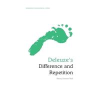 Henry Somers-Hall Deleuze's Difference and Repetition (Tascabile)