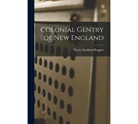 Henry Stoddard B 1846 Ruggles Colonial Gentry of New England (Tascabile)