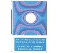Henry Stommel Dennis Moo An Introduction to the Coriolis For (Copertina rigida)