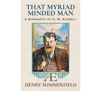 Henry Summerfield That Myriad Minded Man (Tascabile)