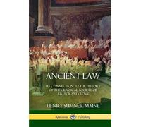 Henry Sumner Maine Ancient Law (Copertina rigida)