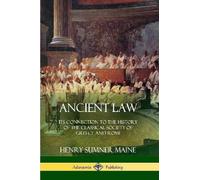 Henry Sumner Maine Ancient Law (Tascabile)
