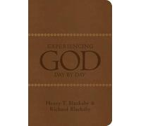 Henry T. Blackaby Richard Black Experiencing God Day by (Rilegato in ecopelle)