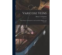 Henry T (Henry Thomas) 180 Chapman Varicose Veins (Tascabile)