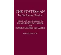 Henry Taylor David Lewis Schaefer Roberta Rubel The Statesman (Copertina rigida)