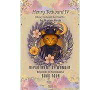 Henry Tedward IV Department of Wonder: Records of Somnaria