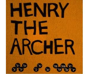 Henry The Archer - Zero Is A Number