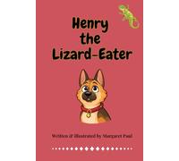 Henry the Lizard-Eater