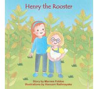 Henry the Rooster