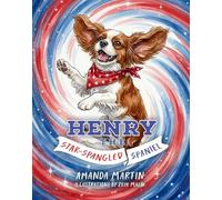 Henry the Star-Spangled Spaniel