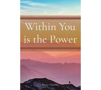 Henry Thomas Hamblin Within You is the Power (Tascabile)