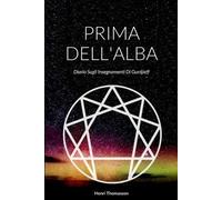 Henry Thomasson Prima Dell'Alba (Tascabile)