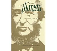 Henry Thoreau: A Life of the Mind