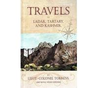 Henry Torrens Travels in Ladak, Tartary and Kashmir (Copertina rigida)