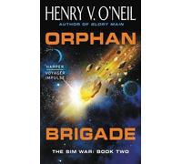 Henry V O'Neil Orphan Brigade (Tascabile) Sim War