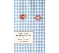 Henry Van Dyke Ladies of the Rachmaninoff Eyes (Tascabile)