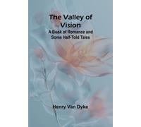 Henry Van Dyke Tramping on Life An Autobiographical Narrative (Editi (Tascabile)