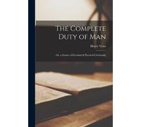 Henry Venn The Complete Duty of Man (Tascabile)