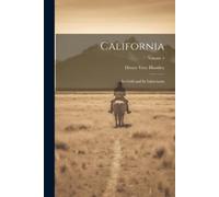 Henry Vere Huntley California (Tascabile)