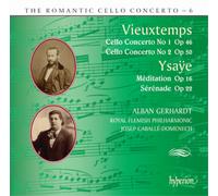 Vieuxtemps / Ysaye / Gerhardt / Royal Flemish – Romantic Cello con 6 – CD – Hyperion