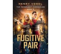 Henry Vogel The Fugitive Pair (Tascabile)