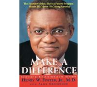 Henry W Foster Make a Difference (Tascabile)