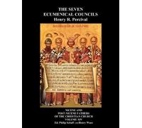 Henry Wace Henry R Per Seven Ecumenical Councils Of The Undivided C (Tascabile)