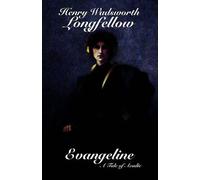Henry Wadsworth Longfellow Evangeline (Copertina rigida)