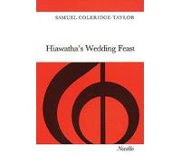 Henry Wadsworth Longfellow Hiawatha's Wedding Feast (Tascabile)