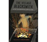 Henry Wadsworth Longfellow The Village Blacksmith (Copertina rigida)