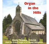 Henry Wallace Organ in the Hills (Wallace) (CD) Album