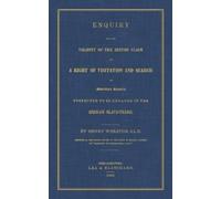 Henry Wheaton Enquiry Into the Validity of the British Claim (Copertina rigida)
