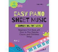 Henry White Easy Piano Sheet Music Songbook for Kids (Tascabile)