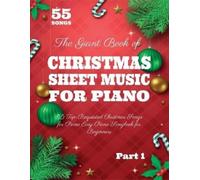 Henry White The Giant Book of Christmas Sheet Music For Piano (Tascabile)
