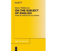 Henry Widdowson On the Subject of English (Copertina rigida)