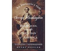 Henry Wiencek An Imperfect God (Tascabile)