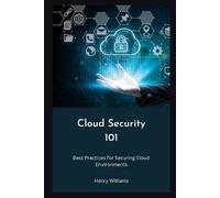 Henry Williams Cloud Security 101 (Tascabile)