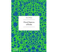 Henry Wilson Floral Patterns of India (Tascabile)