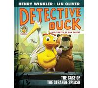 Henry Winkler Detective Duck: The Case of the Strange Splash (Copertina rigida)