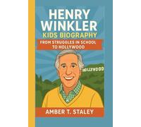 HENRY WINKLER KIDS BIOGRAPHY: From Struggles in School to Hollywood