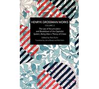 Henryk Grossman Henryk Grossman Works, Volume 3 (Tascabile)