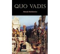 Henryk K Sienkiewicz Quo Vadis (Tascabile)