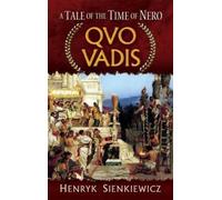 Henryk Sienkiewicz Quo Vadis (Tascabile)