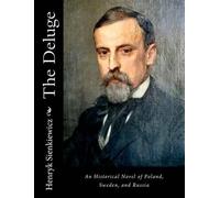 Henryk Sienkiewicz The Deluge (Tascabile) Deluge