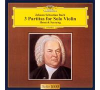 Henryk Szeryng - Bach: Partitas for Solo Violin