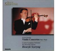 Henryk Szeryng - Paganini: Concertos Nos. 1 & 4