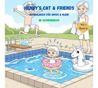 Henry's Cat & Friends: Im Schwimmbad