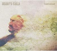 Henry's Child - I Have Become
